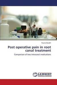 bokomslag Post Operative Pain in Root Canal Treatment