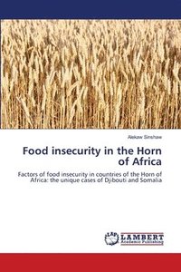 bokomslag Food insecurity in the Horn of Africa