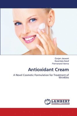 Antioxidant Cream 1