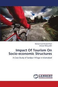 bokomslag Impact Of Tourism On Socio-economic Structures