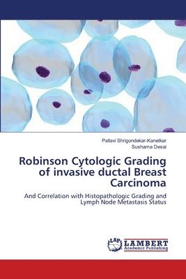 Robinson Cytologic Grading of invasive ductal Breast Carcinoma 1