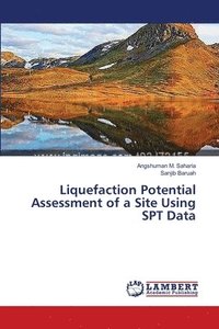 bokomslag Liquefaction Potential Assessment of a Site Using SPT Data