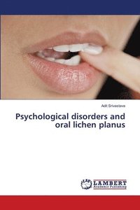 bokomslag Psychological disorders and oral lichen planus