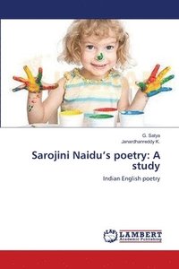 bokomslag Sarojini Naidu's poetry