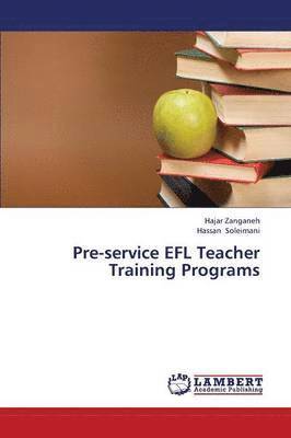 Pre-Service Efl Teacher Training Programs 1