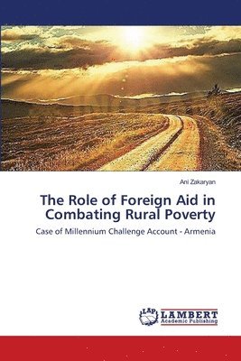 The Role of Foreign Aid in Combating Rural Poverty 1