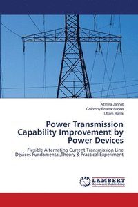 bokomslag Power Transmission Capability Improvement by Power Devices