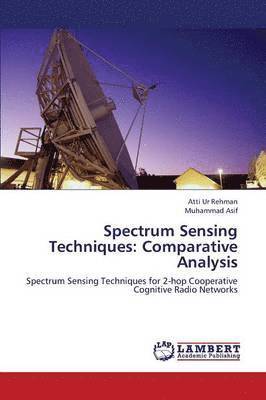 bokomslag Spectrum Sensing Techniques