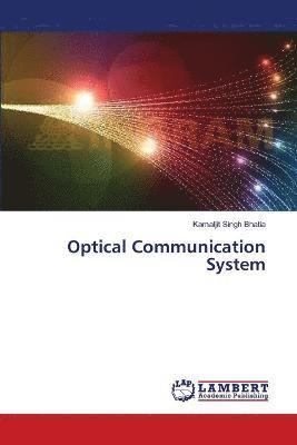 Optical Communication System 1