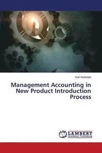 bokomslag Management Accounting in New Product Introduction Process