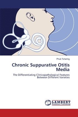 Chronic Suppurative Otitis Media 1