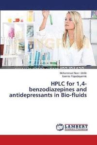 bokomslag HPLC for 1,4-benzodiazepines and antidepressants in Bio-fluids