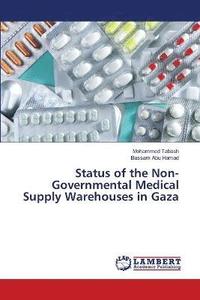 bokomslag Status of the Non-Governmental Medical Supply Warehouses in Gaza