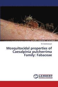 bokomslag Mosquitocidal properties of Caesalpinia pulcherrima Family
