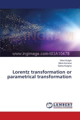 Lorentz transformation or parametrical transformation 1