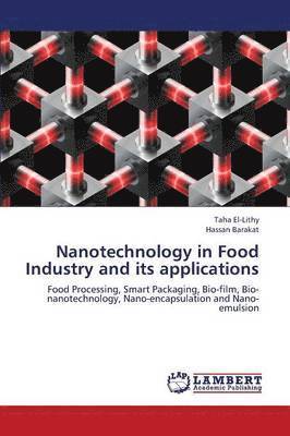 Nanotechnology in Food Industry and its applications 1