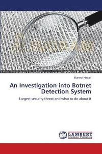bokomslag An Investigation into Botnet Detection System