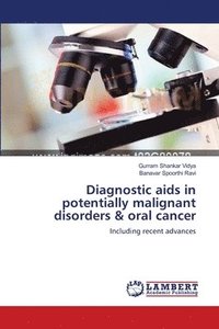 bokomslag Diagnostic aids in potentially malignant disorders & oral cancer