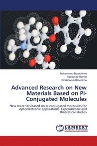 bokomslag Advanced Research on New Materials Based on Pi-Conjugated Molecules