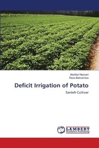 bokomslag Deficit Irrigation of Potato