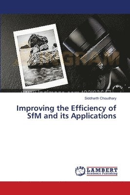 Improving the Efficiency of SfM and its Applications 1