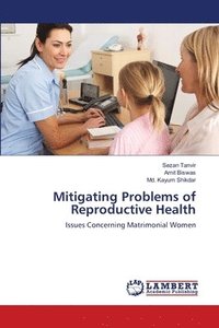 bokomslag Mitigating Problems of Reproductive Health