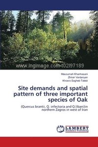 bokomslag Site demands and spatial pattern of three important species of Oak