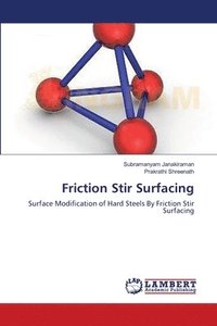 bokomslag Friction Stir Surfacing