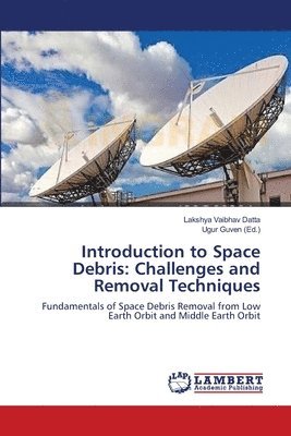 Introduction to Space Debris 1