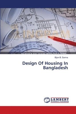 Design Of Housing In Bangladesh 1