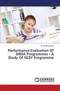 bokomslag Performance Evaluation of DRDA Programmes - A Study of Sgsy Programme