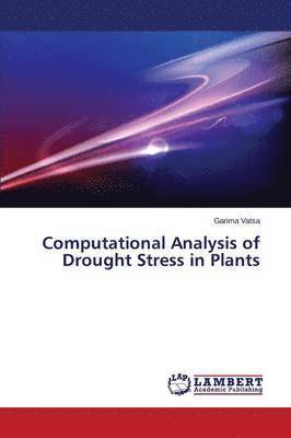 bokomslag Computational Analysis of Drought Stress in Plants