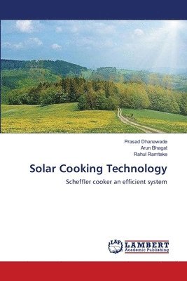 Solar Cooking Technology 1