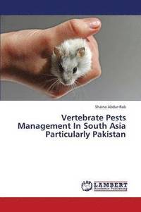 bokomslag Vertebrate Pests Management in South Asia Particularly Pakistan