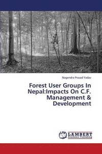 bokomslag Forest User Groups In Nepal