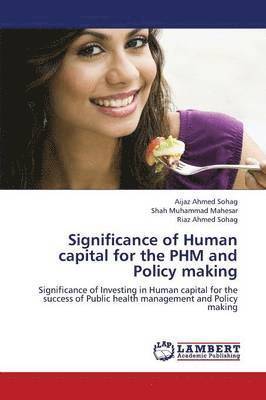 bokomslag Significance of Human Capital for the Phm and Policy Making