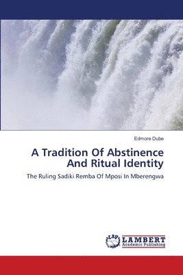 A Tradition Of Abstinence And Ritual Identity 1