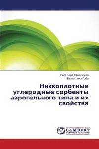 bokomslag Nizkoplotnye Uglerodnye Sorbenty Aerogel'nogo Tipa I Ikh Svoystva