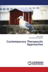 bokomslag Contemporary Therapeutic Approaches