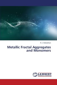 bokomslag Metallic Fractal Aggregates and Monomers