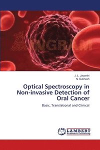 bokomslag Optical Spectroscopy in Non-invasive Detection of Oral Cancer