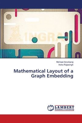 bokomslag Mathematical Layout of a Graph Embedding