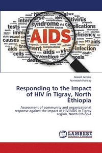 bokomslag Responding to the Impact of HIV in Tigray, North Ethiopia