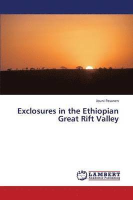 Exclosures in the Ethiopian Great Rift Valley 1