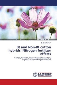 bokomslag Bt and Non-Bt cotton hybrids