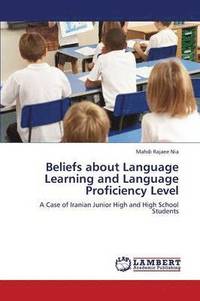 bokomslag Beliefs about Language Learning and Language Proficiency Level
