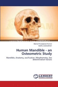 bokomslag Human Mandible - an Osteometric Study