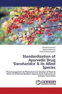 bokomslag Standardization of Ayurvedic Drug 'Daruharidra' & its Allied Species
