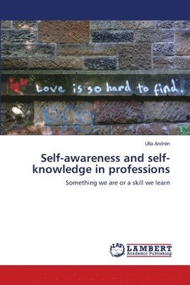 Self-awareness and self-knowledge in professions 1