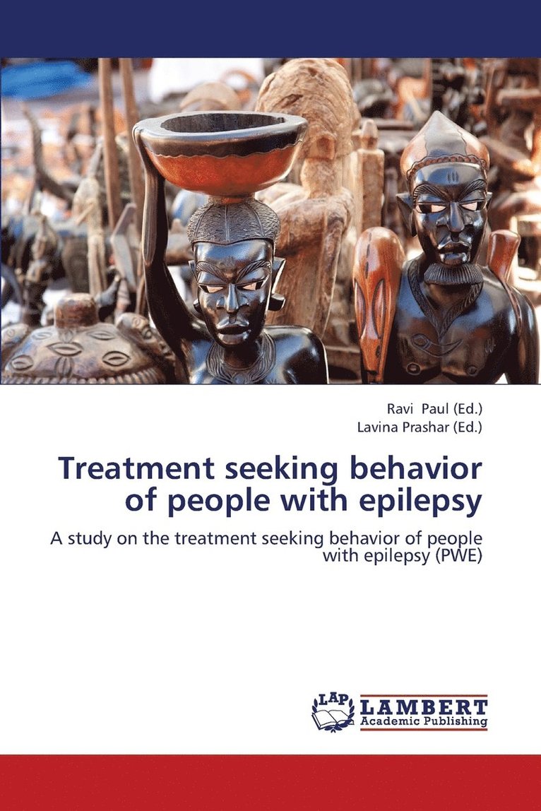 Treatment Seeking Behavior of People with Epilepsy 1